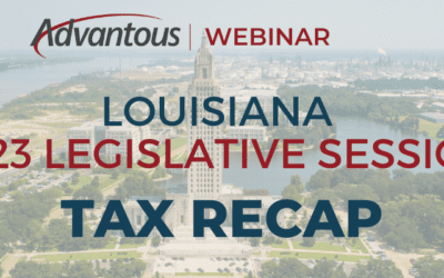 2023 Legislative Session Tax Recap // Advantous