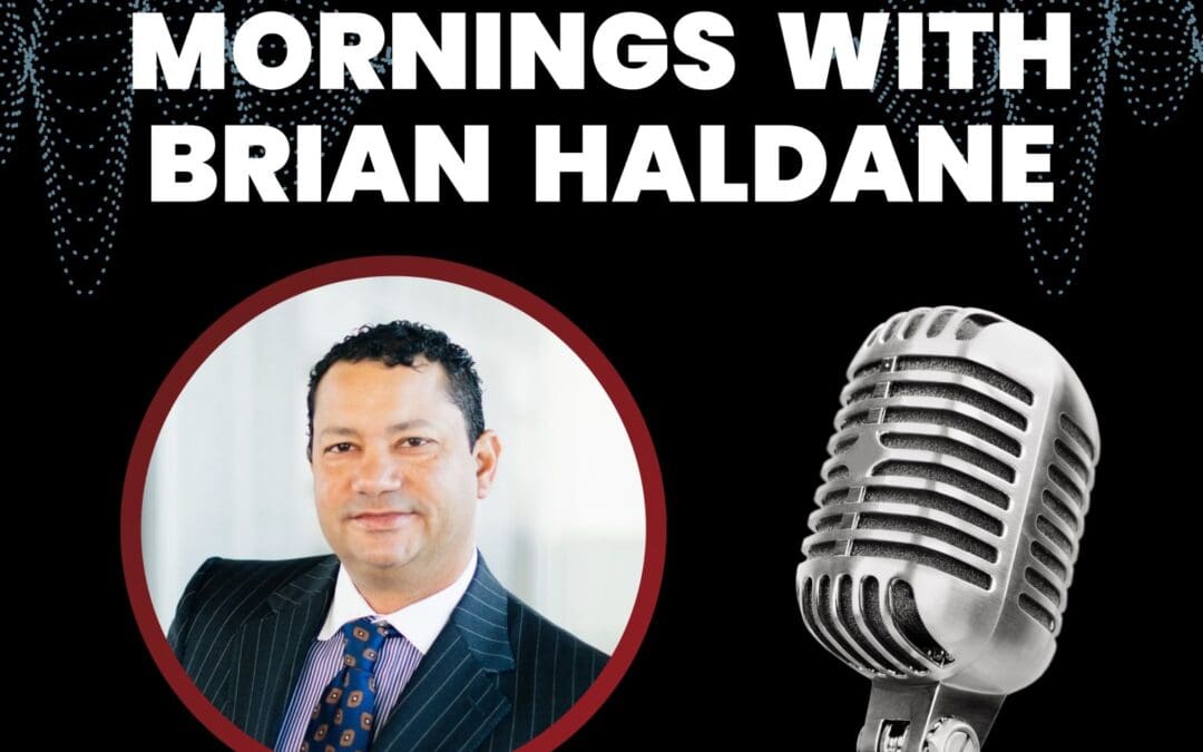 Talk 107.3fm Mornings with Brian Haldane “Special Session on Tax Reform is Moving at an Impressive Pace”