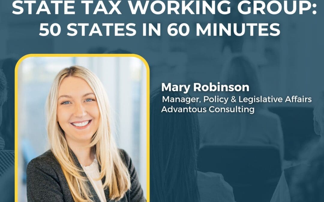 Tax Foundation’s State Tax Working Group: 50 States in 60 Minutes Roundtable Discussion